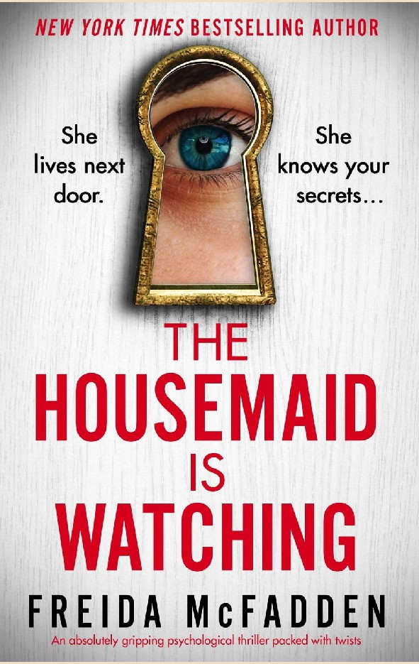 BOOK REVIEW— THE HOUSEMAID IS WATCHING 