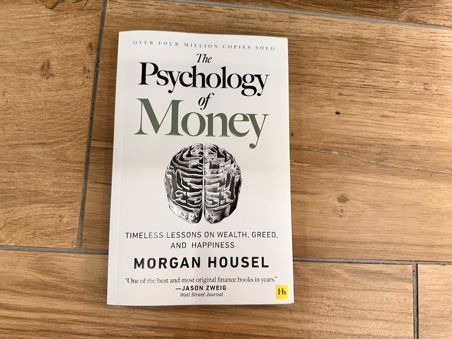 The Psychology of Money Explained