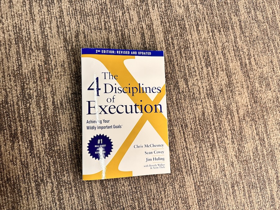 The 4 Disciplines of Execution