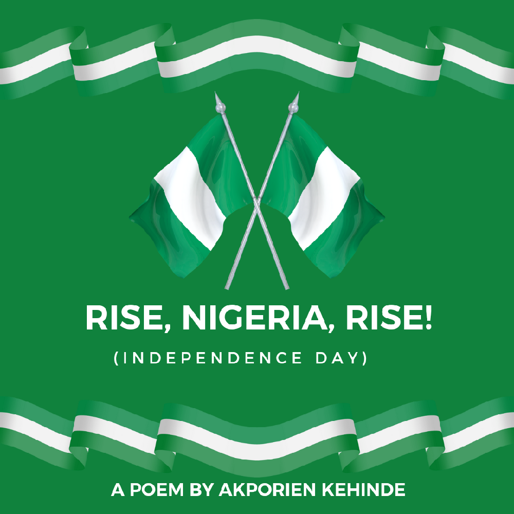 RISE, NIGERIA, RISE!