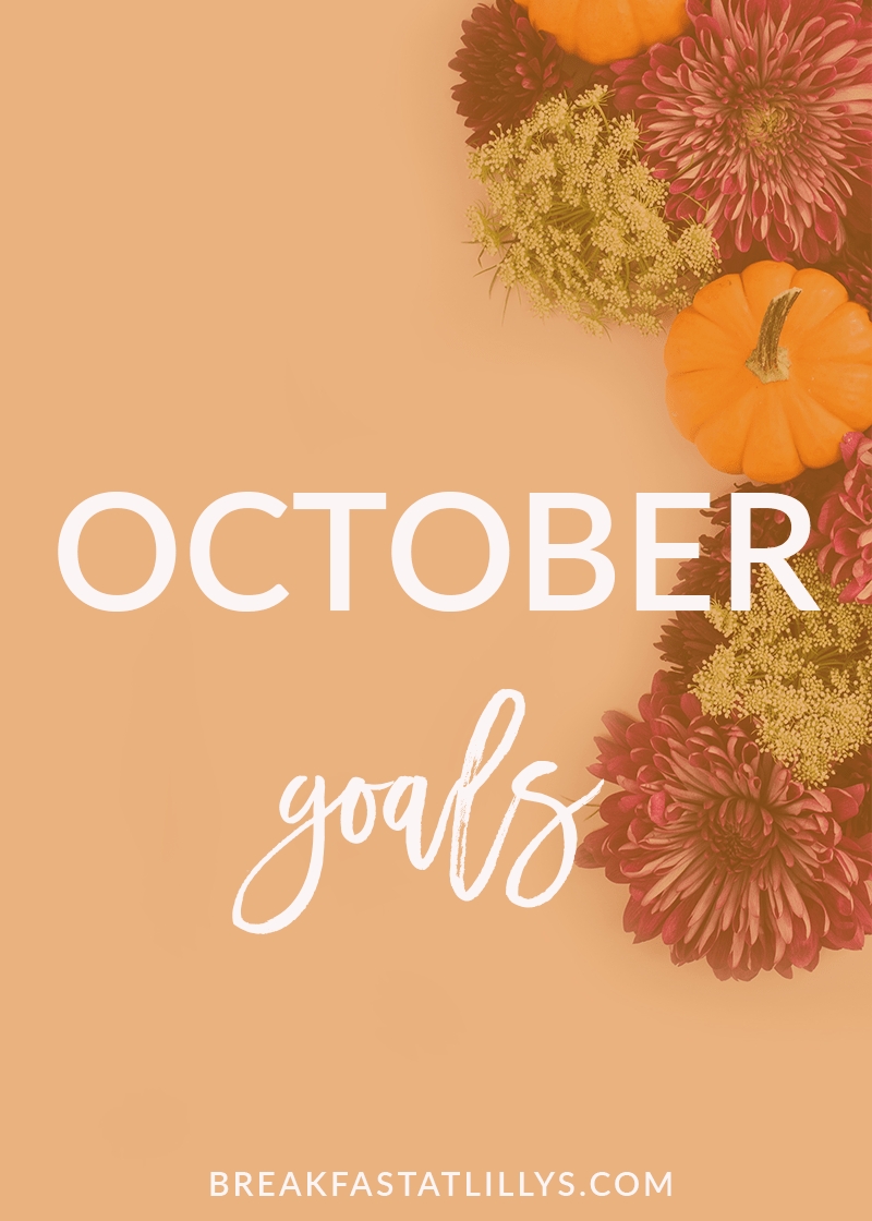 Day 2: October Goals 