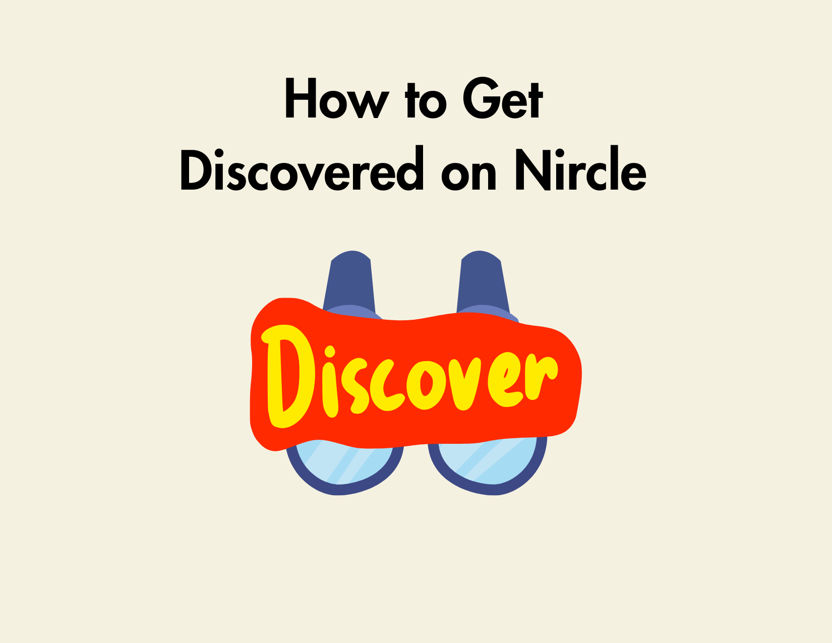 How to Become Discoverable on Nircle