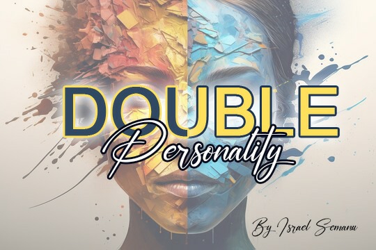 DOUBLE PERSONALITY 