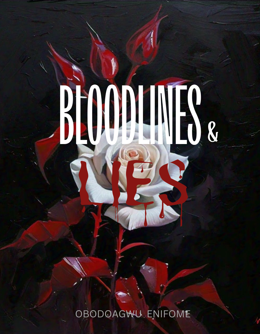 Bloodlines and Lies