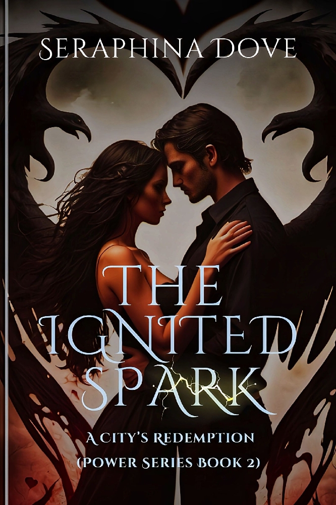 The Ignited Spark: A City’s Redemption (Power Series Book 2)