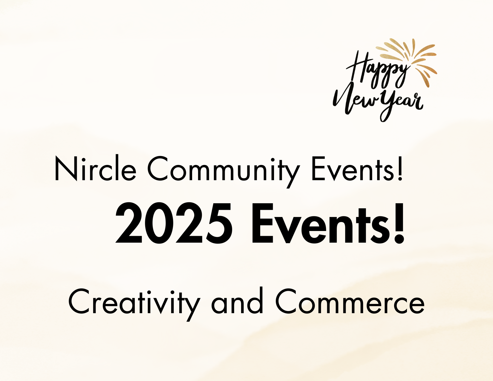 Nircle Community Begins January 15, 2025