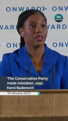 Conservative Leader, Badenoch admits Party mistakes when