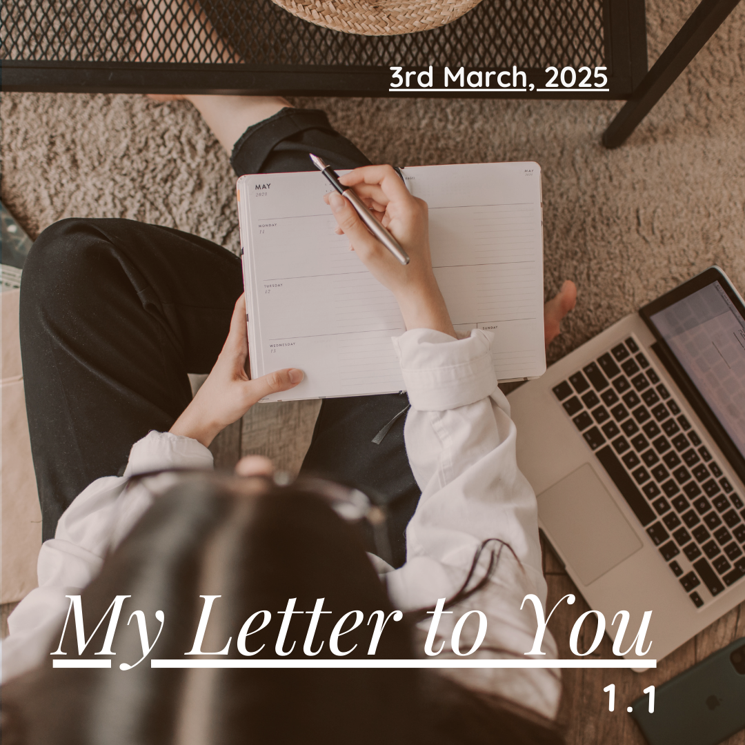 MY LETTER TO YOU 1.1 – EVENING – 2ND PROJECT IN VIEW