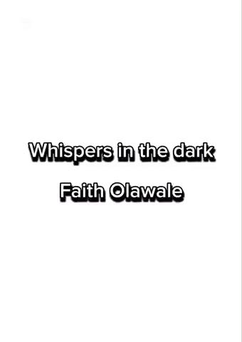 Whispers in the dark