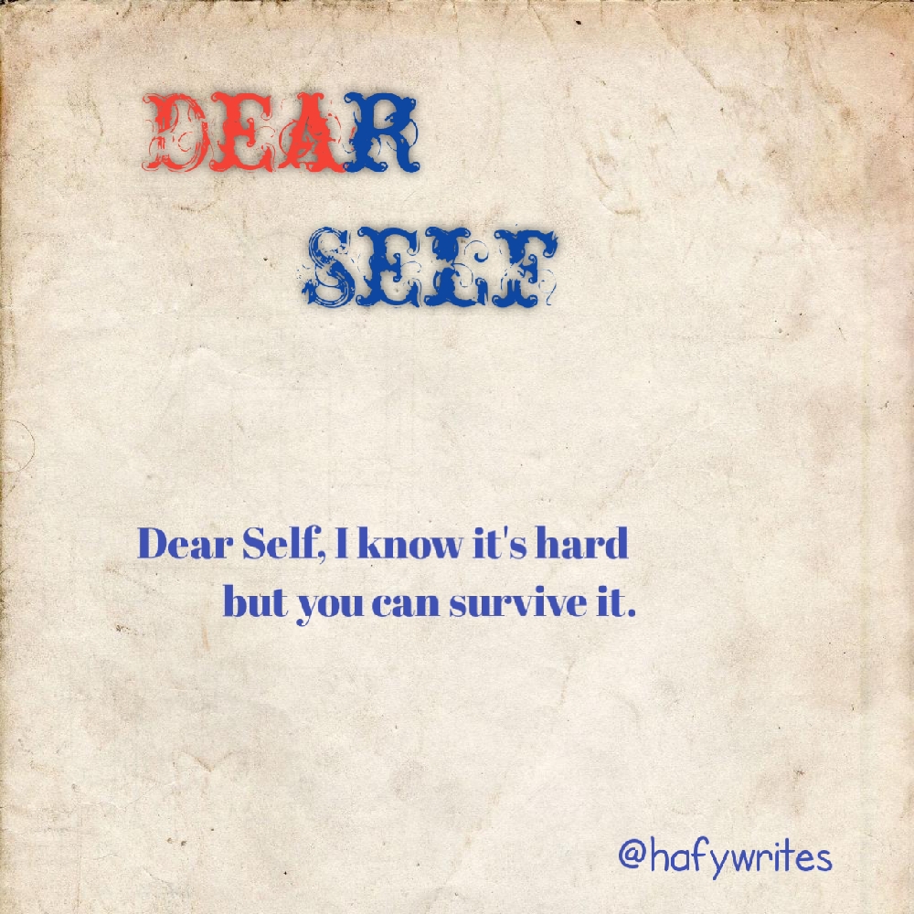 TO MY DEAR SELF